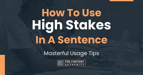 higher stakes meaning|How To Use “High Stakes” In A Sentence: Masterful Usage Tips.